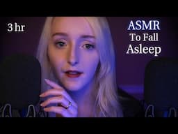 ASMR 3 Hr Until You Fall Asleep 💤Eyes Closed Whispers