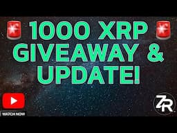 1000 XRP Giveaway & Update