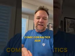 Ned Luke invites you to Comic Con Baltics 2025 sponsored by Samsung! 🥳