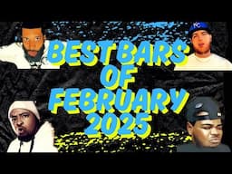BEST BARS OF FEBRUARY 2025