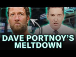 Dave Portnoy's Revealing MELTDOWN
