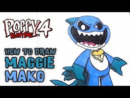 How To Draw MAGGIE MAKO (Nightmare Critters) | Poppy Playtime Chapter 4