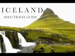 Iceland I Solo Travel Guide