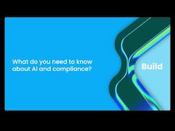 What do you need to know about AI and compliance?
