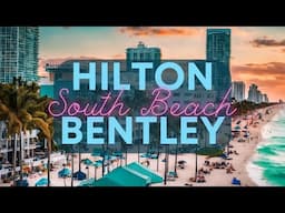 Experience Luxury At Hilton Bentley In Miami's South Beach!