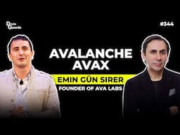 Emin Gün Sirer - Co-Founder and CEO of Ava Labs - Avalanche - AVAX