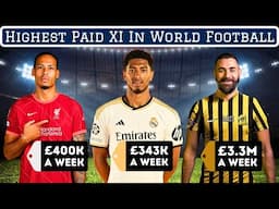 Highest Paid XI & Squad In World Football (2025)