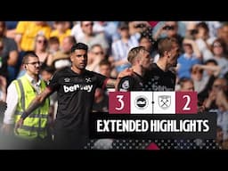 Extended Highlights | Brighton 3-2 West Ham | Premier League