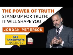 Don't underestimate THE POWER OF TRUTH | There's nothing more powerful- Jordan Peterson