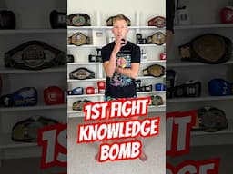 1st Fight Knowledge BOMB
