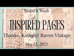 Making Inspired Journal Pages - inspo by @ravenvintageca  May 23, 2025