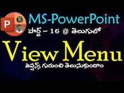 View Menu Options in Telugu || MS PowerPoint || By K. Ramesh