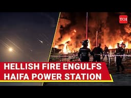 On Cam: Iran’s Ballistic Missiles SMASH Into Haifa Port Triggering Raging Fire, Blackouts | Watch