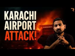 Karachi Airport Attack 2014: The Untold Story of Uzbek Fighters Breaching Pakistan’s Top Security​