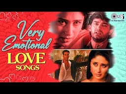 Very Emotional Love Songs | Video Jukebox | Sad Love Songs | Dard Pyar Ka | Pardesi Pardesi