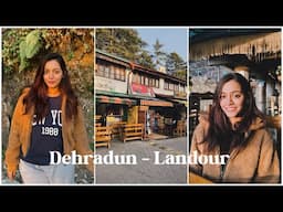 Come to Dehradun - Landour with me | favourite travel destination ✨🌸
