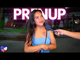 We Ask Filipinas: Would You Sign a Prenup? | Street Interviews