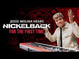 Jazz Pianist Hears Nickelback For The First Time (Ft: Jesús Molina)