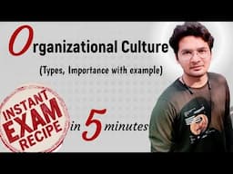 Organizational Culture | Types, Importance with example |Business ethics| Unbeaten Learning |BBA,MBA