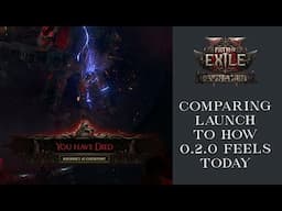 Early Access Launch vs 0.2.0 Today | Path of Exile 2