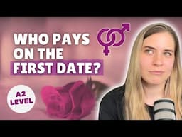 💸 Man, Woman, or Split the Bill? [A2 - PRE-INTERMEDIATE - w/Subs]