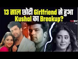 Shivangi Joshi और Kushal Tandon का हुआ Breakup Confirm? दोनों ने एक-दूसरे को किया Unfollow!