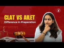 CLAT vs AILET The BIG Difference in Preparation You Can’t Ignore