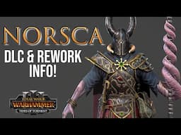 Norsca REWORK + Sayl/DLC/Unit Info! - Warhammer 3