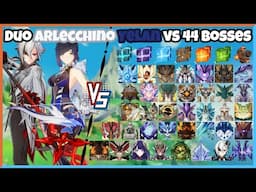 Duo C0R1 Arlecchino and Yelan vs 44 Bosses (WL 9) Without Food Buff | Genshin Impact