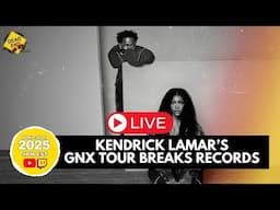 Kendrick Lamar's 'GNX' Tour Breaks Records | Rundown Live!