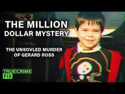 The Unsolved Mystery of Gerard Ross | Young Australian Boy Murdered | True Crime Fix