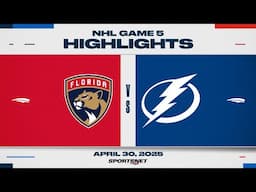 NHL Game 5 Highlights | Panthers vs. Lightning - April 30, 2025