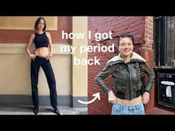 how i got my period back