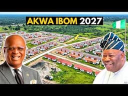 22 Massive Projects Transforming Akwa Ibom