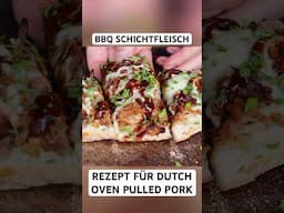 BBQ - SCHICHTFLEISCH - Rezept für Dutch Oven Pulled Pork #bbq #pulledpork #shorts