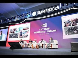 BWF Members' Forum 2025 - Session 2 - SUSTAINABILITY