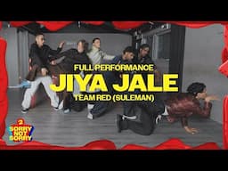 Jiya Jale Performance / Team Red - Sorry Not Sorry Season 2 EP1