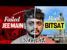 No BS Guide on how to ace BITSAT in 30 days