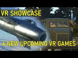 6 New Upcoming VR Games for Quest 2&3, PSVR2 & PCVR | VR SHOWCASE
