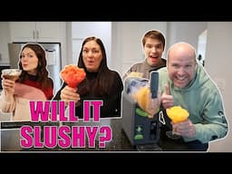 Will It Slushy?