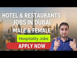 Hospitality and Restaurant Jobs in Dubai UAE 🇦🇪 | FOUGHTY1