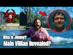 28 Years Later Main Villian Revealed? Who Is Jimmy? New Information