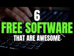 6 Free Software That Are Awesome You Should Try in 2025