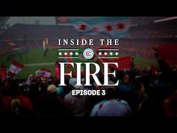 Inside the Fire | Episode 3