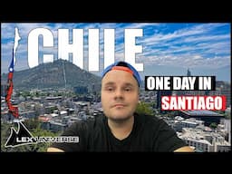 This City has a Unique Vibe - Santiago de Chile