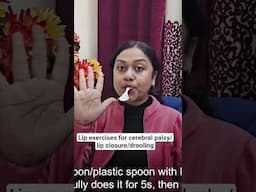 Lip exercise for cerebral palsy/reduce drooling Part 1 #shorts #youtubeshorts