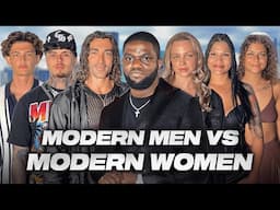 Modern Men VS Modern Women
