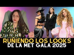 ruñiendo los looks de la met gala 2025
