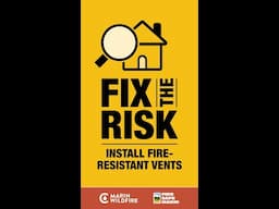 Install Fire-Resistant Vents (vertical)