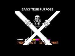 Sans from Undertale means more than you think...